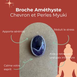 Broche Améthyste Chevron et perles myuki